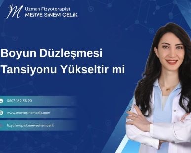 Boyun Düzleşmesi Tansiyonu Yükseltir mi